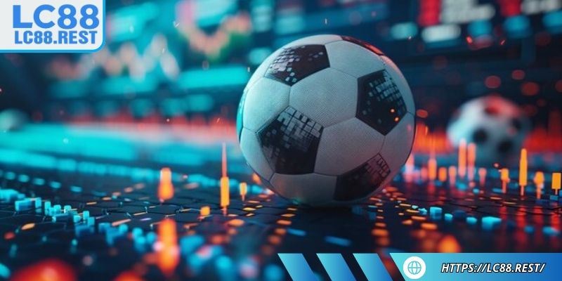 Tầm quan trọng của cách quản lý vốn khi cá độ LC88