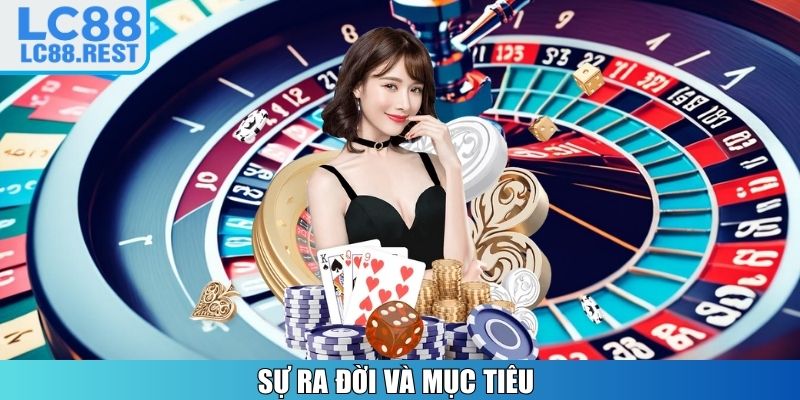 Sự ra đời và mục tiêu của LC88